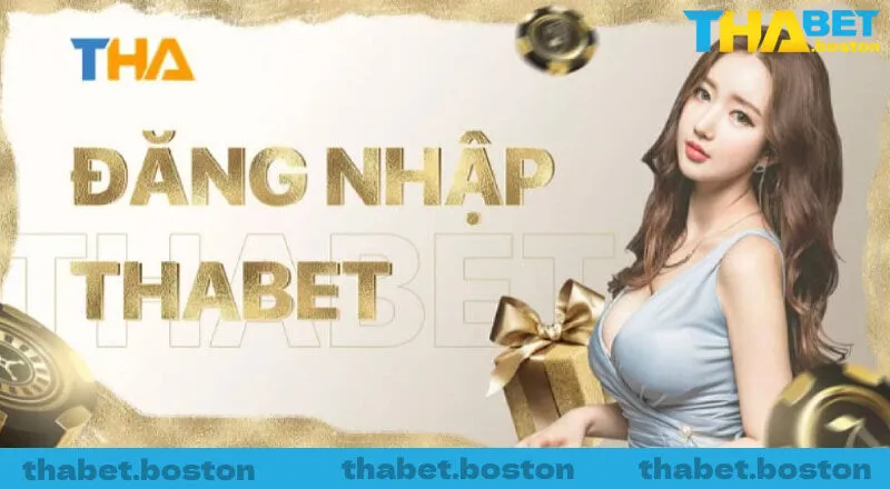 Không đăng nhập được là câu hỏi thường gặp Thabet